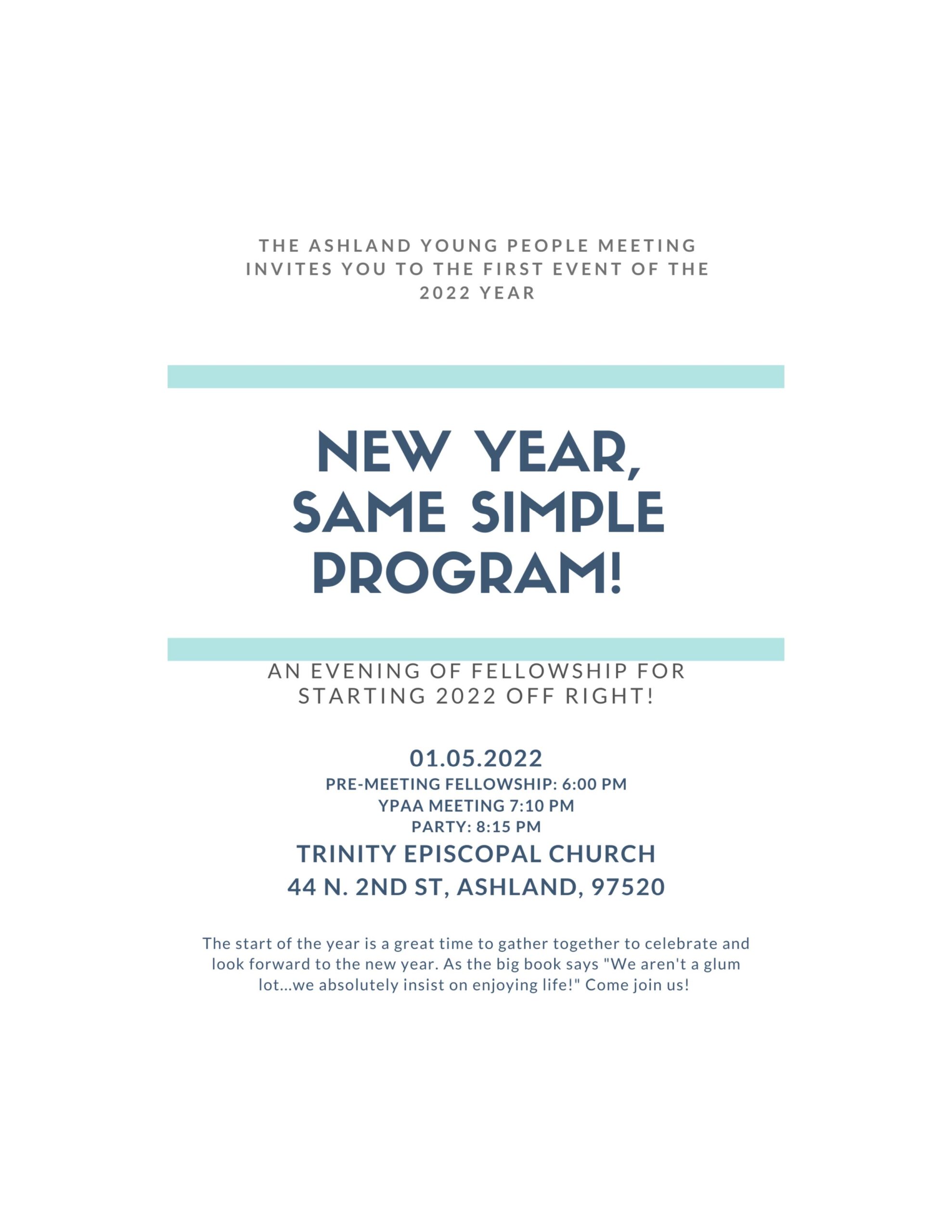 {A.A. EVENT} “New Year, Same Simple Program” hosted by YPAA  – 1/5/22